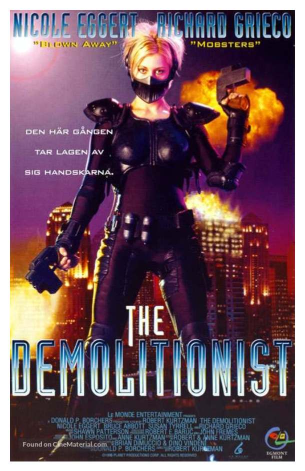 The Demolitionist (1995)